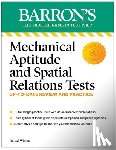 Series, Barron's Educational, Wiesen, Joel - Mechanical Aptitude and Spatial Relations Tests, Fourth Edition