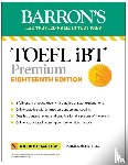 Barron's Educational Series, Sharpe, Pamela J. - TOEFL iBT Premium with 8 Practice Tests + Online Audio, Eighteenth Edition