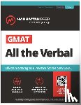 Manhattan Prep - GMAT All the Verbal: Effective Strategies & Practice for the New GMAT + Atlas Online