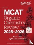 Kaplan Test Prep - MCAT Organic Chemistry Review 2025-2026