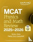 Kaplan Test Prep - MCAT Physics and Math Review 2025-2026