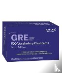 Kaplan Test Prep - GRE Vocabulary Flashcards, Sixth Edition + Online Access to Review Your Cards, a Practice Test, and Video Tutorials
