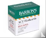 Barron's Educational Series, Giovannini, James D., Prince, Patsy J. - ACT Flashcards, Fifth Edition: Up-to-Date Review