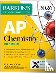 Barron's Educational Series, Jespersen, Neil D., Kerrigan, Pamela - AP Chemistry Premium, 2026: Prep Book with 6 Practice Tests + Comprehensive Review + Online Practice