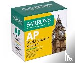 Barron's Educational Series, Lupinskie-Huvane, Lorraine, Caporusso, Kate - AP World History: Modern Flashcards, Sixth Edition