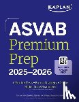 Kaplan Test Prep - ASVAB Premium Prep 2025-2026