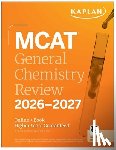 Kaplan Test Prep - MCAT General Chemistry Review 2026-2027