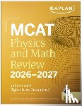 Kaplan Test Prep - MCAT Physics and Math Review 2026-2027