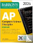 Barron's Educational Series, Reichelson, Seth - AP Computer Science Principles Premium, 2026: Prep Book with 6 Practice Tests + Comprehensive Review + Online Practice
