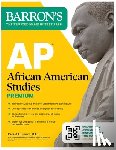 Brown, Rashad K. - AP African American Studies Premium, First Edition: Prep Book with 3 Practice Tests + Comprehensive Review + Online Practice (2026)