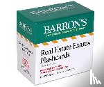 Barron's Educational Series - Real Estate Exams Flashcards, Third Edition: Up-To-Date Review
