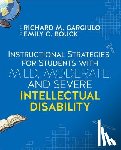 Gargiulo, Richard M. - Instructional Strategies for Students with Mild, Moderate, and Severe Intellectual Disability