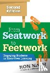Nash - From Seatwork to Feetwork: Engaging Students in Their Own Learning
