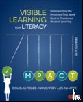 Fisher, Douglas, Frey, Nancy, Hattie, John - Visible Learning for Literacy, Grades K-12