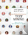 Ignatow - An Introduction to Text Mining: Research Design, Data Collection, and Analysis