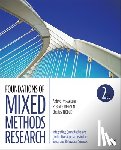 Tashakkori, Abbas M., Johnson, Robert Burke, Teddlie, Charles B. - Foundations of Mixed Methods Research