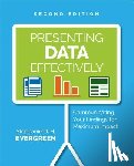 Evergreen, Stephanie D. H. - Presenting Data Effectively
