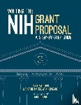 Gerin, William, Kapelewski Kinkade, Christine, Page, Niki L. - Writing the NIH Grant Proposal