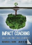 Smith - Impact Coaching: Scaling Instructional Leadership