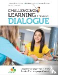 Nottingham, James A., Nottingham, Jill, Renton, Martin - Challenging Learning Through Dialogue