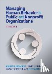 Denhardt - Managing Human Behavior in Public and Nonprofit Organizations