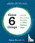 Stuart, Dave - These 6 Things