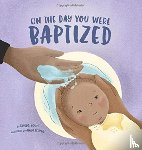 Taylor, Young, Anita, Schmidt - On the Day You Were Baptized