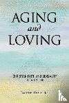 Childs, James M. - Aging and Loving