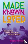 Murray, Ross - Made, Known, Loved