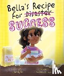 Siqueira, Ana - BELLAS RECIPE FOR SUCCESS