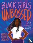 Adams, Khristi Lauren - Black Girls Unbossed
