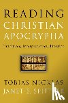 Nicklas, Tobias, Spittler, Janet E. - Reading Christian Apocrypha