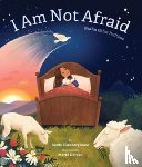Sasso, Sandy Eisenberg - I Am Not Afraid