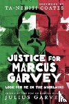  - Justice for Marcus Garvey
