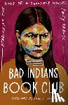 Krawec, Patty - Bad Indians Book Club