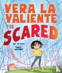 Siqueira, Ana - Vera La Valiente Is Scared
