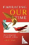 Cooper, Lynn A. - Embracing Our Time
