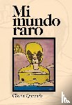 Quezada, Gloria - Mi Mundo Raro