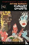 Bourdain, Anthony, Rose, Joel - Anthony Bourdain's Hungry Ghosts