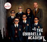 Netflix, Way, Gerard, Ba, Gabriel - The Making of The Umbrella Academy