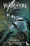 Mercer, Matthew, Houser, Jody - Critical Role: Vox Machina Origins Volume II