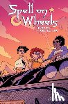 Leth, Kate, Levens, Megan, Louise, Marissa - Spell on Wheels Volume 2: Just to Get to You