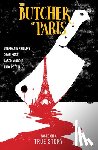 Phillips, Stephanie, Kotz, Dean, Wordie, Jason - The Butcher of Paris
