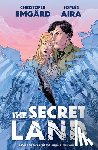 Emgard, Christofer, Aira, Tomas - The Secret Land