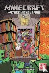 Gudsnuk, Kristen - Minecraft: Wither Without You Volume 2