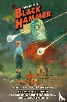 Lemire, Jeff, Brombal, Tate - The World of Black Hammer Library Edition Volume 3