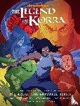 Dante DiMartino, Michael, Konietzko, Bryan - The Legend of Korra: Art of the Animated Series - Book 3: Change