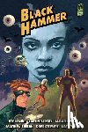 Lemire, Jeff, Yarsky, Caitlin, Tommaso, Rich - Black Hammer Library Edition Volume 3