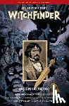 Mignola, Mike, Roberson, Chris, Stenbeck, Ben - Witchfinder Omnibus Volume 2