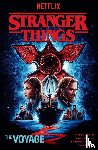 Moreci, Michael, Hristov, Todor, Piekos, Nate - Stranger Things: The Voyage (Graphic Novel)